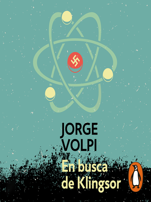 Title details for En busca de Klingsor by Jorge Volpi - Available